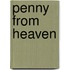 Penny From Heaven