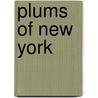 Plums of New York door U.P. Hedrick