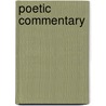 Poetic Commentary door Thomas Overstreet