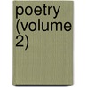 Poetry (Volume 2) by Professor Guy Davenport