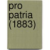 Pro Patria (1883) by William Mackay