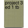 Project 3 Ed 1 Tb door Tom Hutchinson