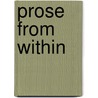 Prose From Within door Nancy Laing