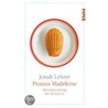 Prousts Madeleine by Jonah Lehrer