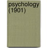 Psychology (1901) door Charles Arthur Mercier