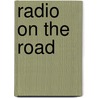 Radio on the Road door Hutchings William