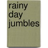 Rainy Day Jumbles by Triumph Books