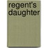 Regent's Daughter