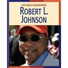 Robert L. Johnson by Annie Buckley