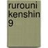 Rurouni Kenshin 9