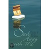 Sail Away with Me door Carolyn McGhee