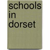 Schools in Dorset door Not Available