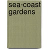 Sea-Coast Gardens door Frances Anne Bardswell