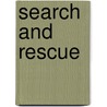 Search and Rescue by Isabel Thomas