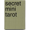 Secret Mini Tarot by Scarabeo Lo