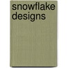 Snowflake Designs door Marty Noble