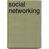 Social Networking by Peter K. Ryan