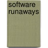 Software Runaways door Robert L. Glass