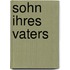 Sohn ihres Vaters