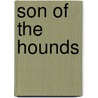 Son Of The Hounds door Robert Sutherland