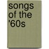 Songs of the '60s