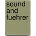 Sound and Fuehrer