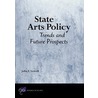 State Arts Policy door Julia Lowell