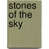 Stones of the Sky