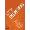 Story Engineering door Larry Brooks