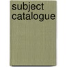 Subject Catalogue door United States. War Dept. Library