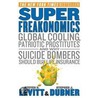 Superfreakonomics by Steven D. Levitt