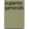 Superior Generals by Sisters Of the Holy Cross