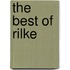 The Best of Rilke