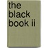 The Black Book Ii
