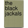 The Black Jackals door Iain Gale