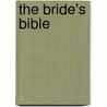 The Bride's Bible by Unknown