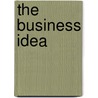 The Business Idea by Soren Hougaard
