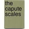The Capute Scales by Robert Voigt