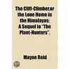 The Cliff-Climber door Captain Mayne Reid