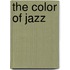 The Color Of Jazz