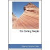 The Coming People door Charles Fletcher Dole