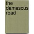 The Damascus Road