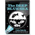 The Deep Blue Sea