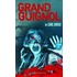 The Grand Guignol