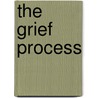 The Grief Process door Stephen Levine