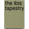 The Ibis Tapestry door Mike Nicol