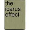The Icarus Effect door James Swalllow
