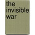 The Invisible War