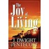 The Joy Of Living