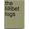 The Lillibet Logs by Jack D. Becker